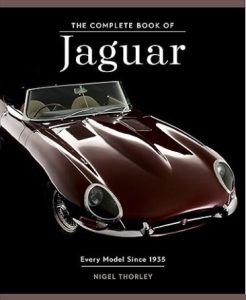 Complete Book of Jaguar: Every Model Since 1935 by Nigel Thorley