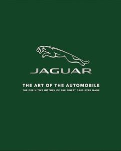 Jaguar: The Art of the Automobile by Zaf Enault